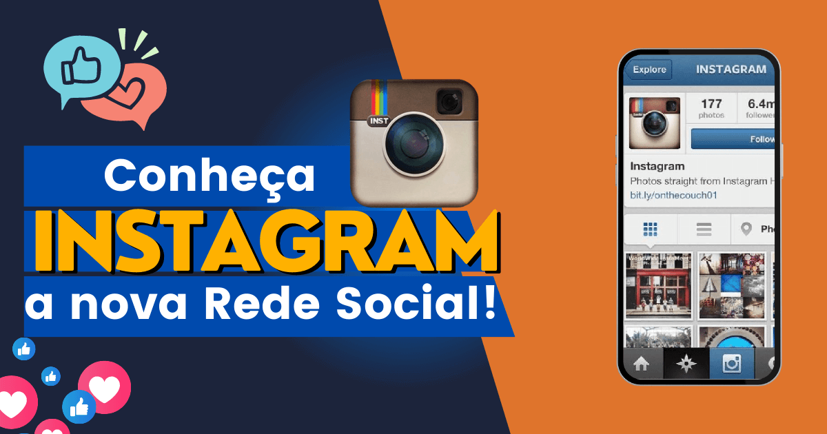 Conheça a rede social instagram